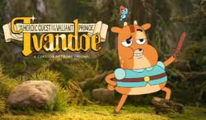 Забавление с Принц Айвъндоу по Cartoon Network